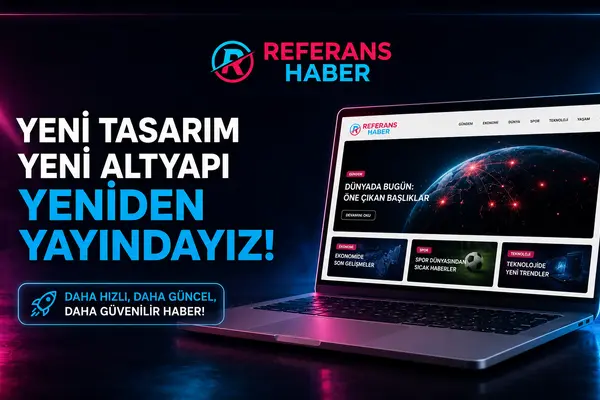 Referans Haber yeni tasarımı ve güçlü altyapısıyla yeniden yayın hayatına başladı