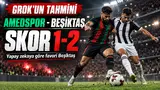 amedspor beşiktaş maç sonucu tahmini