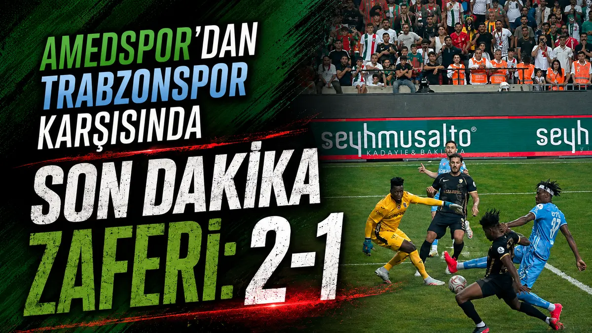 Amedspor Trabzonspor’u 2-1 mağlup etti: Son sözü Gift Orban söyledi
