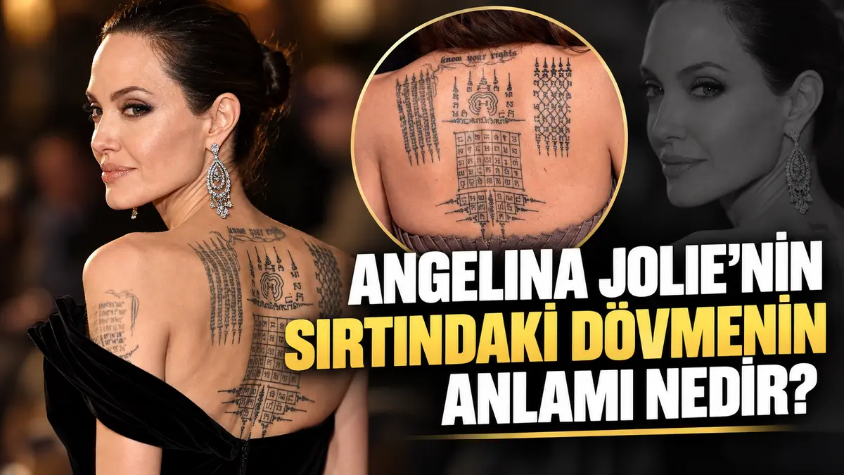 angelina jolie sırtındaki dövmelerin anlamı