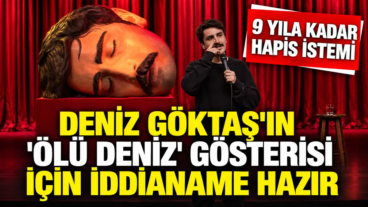 Deniz Göktaş Ölü Deniz gösterisi iddianamesi