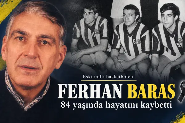 ferhan baras vefat etti