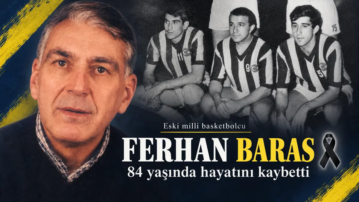 ferhan baras vefat etti