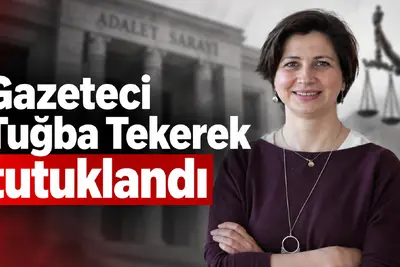 gazeteci tuğba tekerek tutuklandı