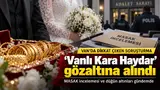 Vanlı Kara Haydar olarak bilinen Mehmet Fatih Tançalan gözaltına alındı, düğündeki altınlar için MASAK incelemesi talep edildi