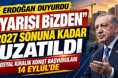 yarısı bizden kampanyası 2027 sonuna kadar uzatıldı