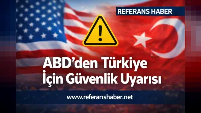ABD’den Türkiye İçin Güvenlik Uyarısı: Güneydoğuya Seyahat Etmeyin