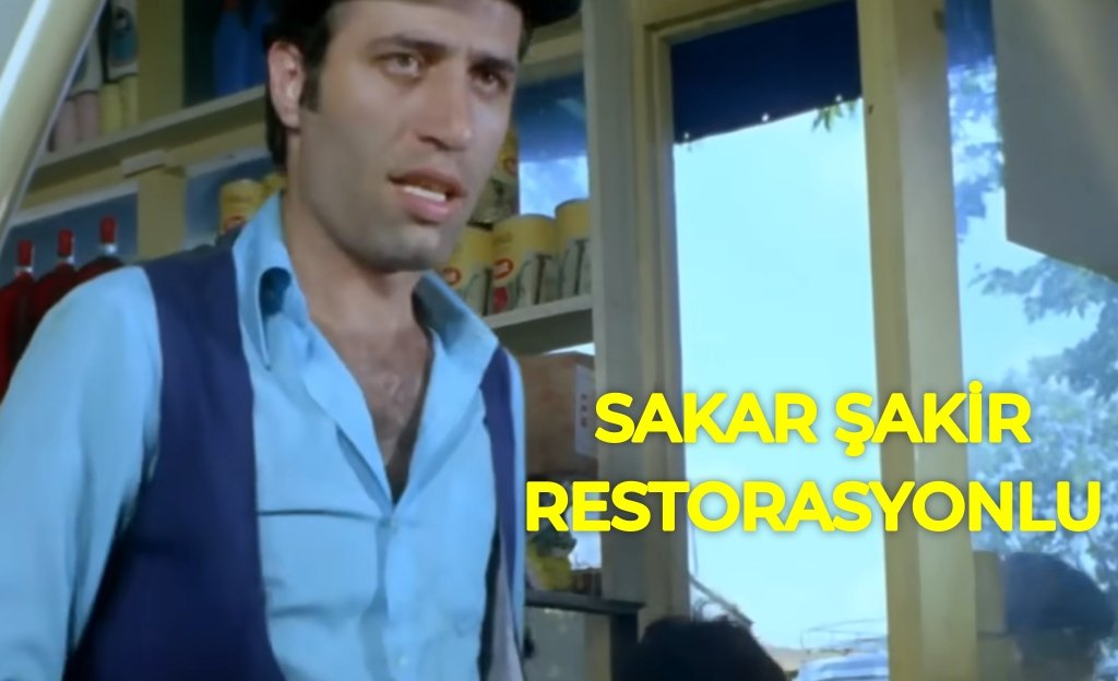 Sakar Şakir (1080p Full HD) Restorasyonlu izle